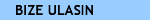 BIZE ULASIN